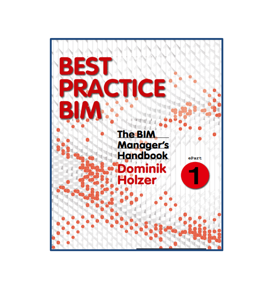 The BIM Manager’s Handbook: Guidance For Professionals In Architecture ...